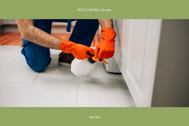 PEST CONTROL Gervais